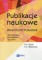 Publikacje naukowe. Praktyczny poradnik dla studentów, doktorantów i nie tylko