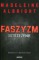 Faszyzm. Ostrzeżenie