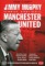 Jimmy Murphy - człowiek, który ocalił Manchester United 