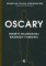 Oscary Sekrety największej nagrody filmowej