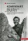 Komendant Bury. Biografia kpt. Romualda Adama Rajsa Burego 1913–1949
