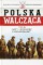 NIE i Wolność i Niezawisłość Polska Walcząca tom 56