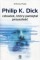 Philip K. Dick człowiek, który pamiętał przyszłość