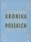 Ilustrowana kronika Legjonów Polskich 1914-1918