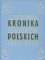 Ilustrowana kronika Legjonów Polskich 1914-1918