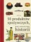 50 produktów spożywczych, które zmieniły bieg historii