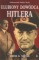 Ulubiony dowódca Hitlera