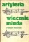 Artyleria wiecznie młoda