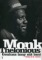 Thelonious Monk. Geniusz inny niż inni