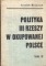 Polityka III Rzeszy w okupowanej Polsce. tom II
