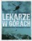 Lekarze w górach