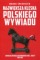 Największa klęska polskiego wywiadu