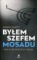 Byłem szefem Mosadu