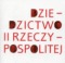 Dziedzictwo II Rzeczypospolitej