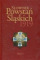 Słownik Powstań Śląskich 1919 Tom 1