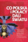 Co Polska i Polacy dali światu