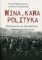 Wina, kara, polityka. Rozliczenia ze zbrodniami II Wojny Światowej