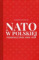 NATO w polskiej perspektywie 1989-2019
