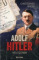 Adolf Hitler Mój dziennik