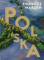 Podróże marzeń Polska