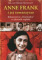 Anne Frank i jej towarzysze