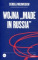 Wojna „made in Russia”