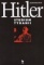 Hitler. Studium tyranii
