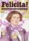 Felicita! Psychobiografia Felicity Vestvali