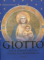 Giotto. Życie Maryi i Jezusa.