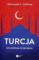 Turcja. Od imperium do republiki
