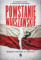 Powstanie Warszawskie. Między faktami a legendą