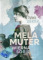 Mela Muter. Wierna sobie