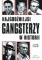 Najgroźniejsi gangsterzy w historii