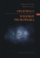 Opatowice. Wzgórze Prokopiaka