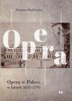 Opera w Polsce w latach 1635-1795