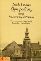 Opis podróży. Itinerarium (1768-1769) 