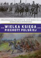 Organizacja piechoty w 1939 roku część 6 Kawaleria dywizyjna