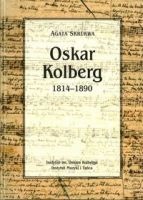 Oskar Kolberg 1814-1890