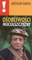 Osobliwości Huculszczyzny