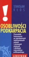 Osobliwości Podkarpacia, cz. 1