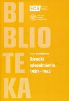 Ośrodki odosobnienia 1981-1982