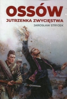 Ossów. Jutrzenka Zwycięstwa
