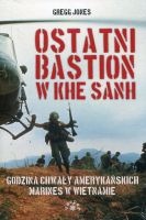 Ostatni bastion w Khe Sanh