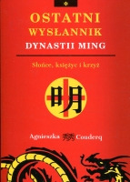 Ostatni wysłannik dynastii Ming