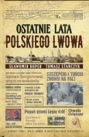 Ostatnie lata polskiego Lwowa