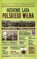 Ostatnie lata polskiego Wilna