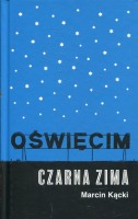 Oświęcim Czarna zima