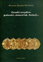 Oznaki urzędów, godności, stanowisk, funkcji...