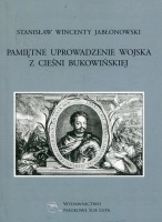 Pamiętne uprowadzenie wojska z cieśni bukowińskiej