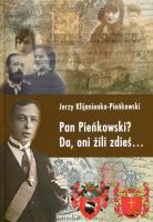 Pan Pieńkowski? Da, oni żili zdieś...
